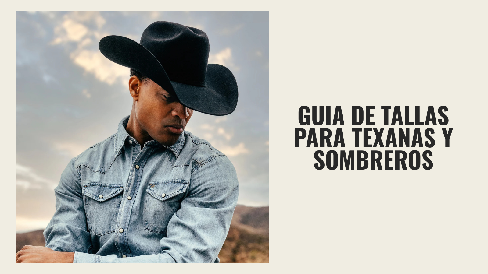 Guía de Tallas para Texanas